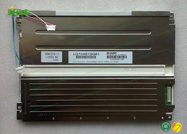 LQ104S1DG61 Sharp LCD Panel 10.4 inç LCM 800 × 600 420 600: 1 262K CCFL TTL